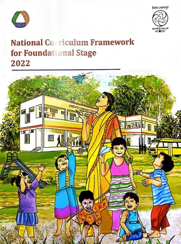 National Curriculum Framework For Foundational Stage 2022