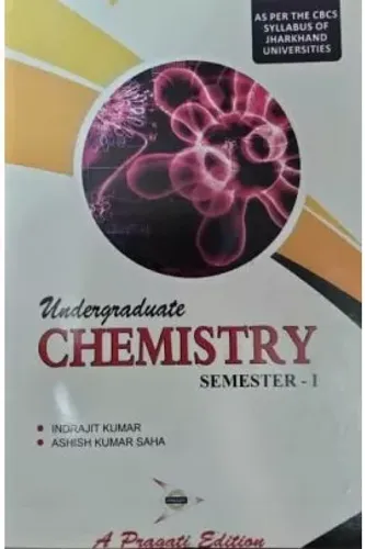 Undergradute Chemistry (Sem - 1)