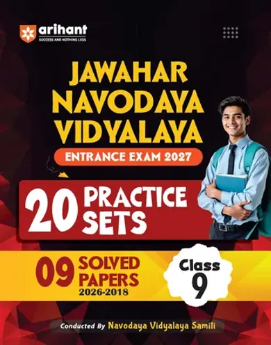 Jawahar Navodaya Vidyalaya Class 9 Entrance Exam 2027 | 20 Practice Sets with 9 Solved Paper (2026-2018) | Hindi, General Science Mathematics & English | Free OMR Sheet Booklet | English Medium