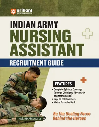 Indian Army Nursing Assistant Recruitment Exam | Complete Syllabus Coverage, Chapterwise PYQs, Maths Formulas