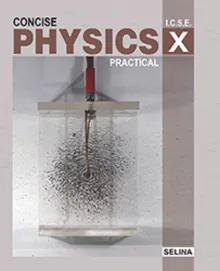 Selina ICSE Physics Practical for Class 10