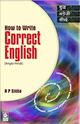 How To Write Correct English (Anglo-Hindi)