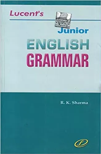 Lucent's Junior English Grammar