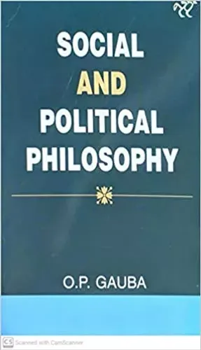 SOCIAL AND POLITICAL PHILOSOPHY Paperback – 1 January 2020 by O.P. GAUBA (Author)