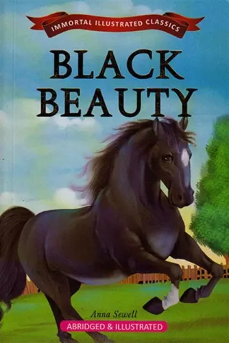 Black Beauty (Immortal Illustrated Series) (Paperback)