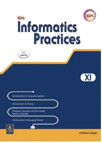 Informatics Practices for class 11 Latest Edition 2024