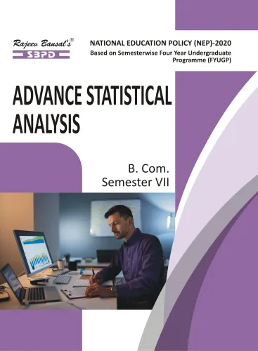 Advance Statistical Analysis B. Com. 7th Sem (MJ-17) According to NEP