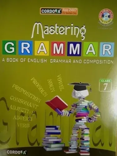 Mastering Grammar For Class 7