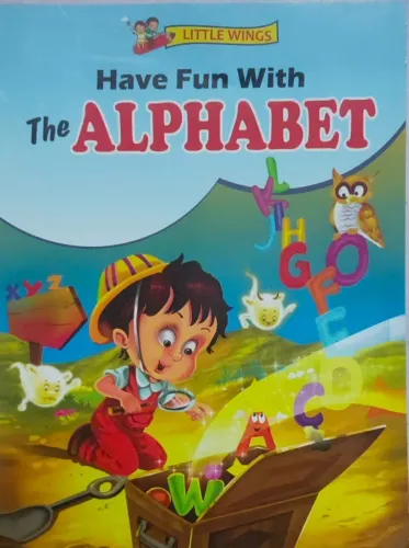 Have Fun With The Alphabet