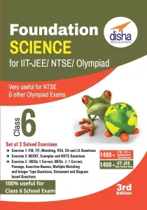Foundation Science for IIT-JEE/ NEET/ NTSE/ Olympiad Class 6 - 3rd Edition