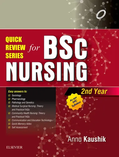Quick Review Series for B.Sc. Nursing: 2nd Year, 1e