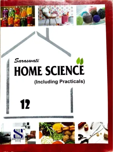 Home Science - 12: Educational Book 