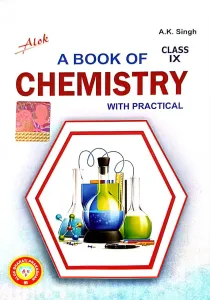 A Book Of Chemistry With Practical Class 9 (Hindi)