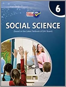 Social Science Class 6 Dav (2018-19 Session)