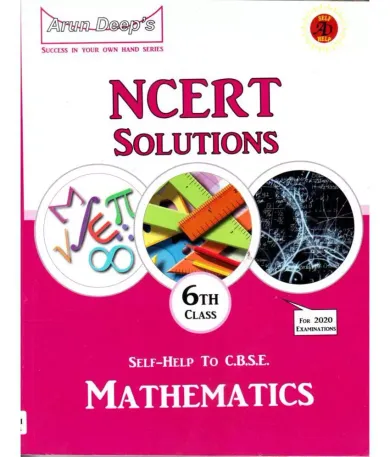 NCERT SOLUTIONS - SELF HELP TO CBSE MATHEMATICS- 6TH CLASS