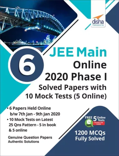 6 JEE Main Online 2020 Phase I Solved Papers with 10 Mock Tests (5 Online)