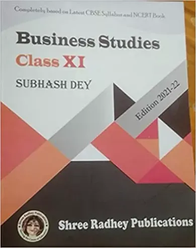Business studies for 10+1 by subash dey 2021-2022 edition