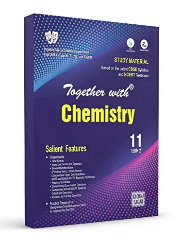 Rachna Sagar Together With CBSE Question Bank Study Material Term 2 Chemistry Books for Class 11th 2022 Exam, Best NCERT MCQ, OTQ, Practice & Sample Paper Series 