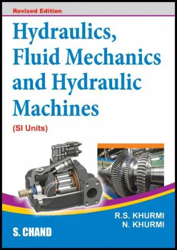 HYDRAULICS, FLUID MECHANICS AND HYDRAULIC MACHINES (9788121901628) - R S Khurmi