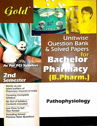 Bachelor Of Pharmacy Pathophysiology U.w.q.b Sp 2nd Semester Latest Edition 2024