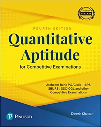 Quantitative Aptitude for Competitive Examinations | Useful for Bank PO/Clerk - IBPS, SBI, RBI, SSC-CGL and Other Comptitive Examinations