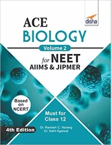 ACE Biology Vol. 2 for NEET, AIIMS & JIPMER (Class 12) 4th Edition