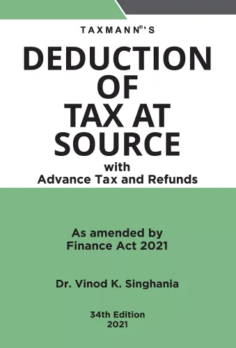 Deduction of Tax at Source with Advance Tax and Refunds