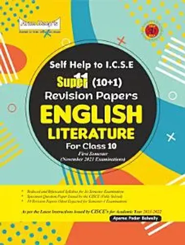 Self-Help to ICSE Super 11(10+1) Revision Papers English Literature For Class 10: First Semester 
