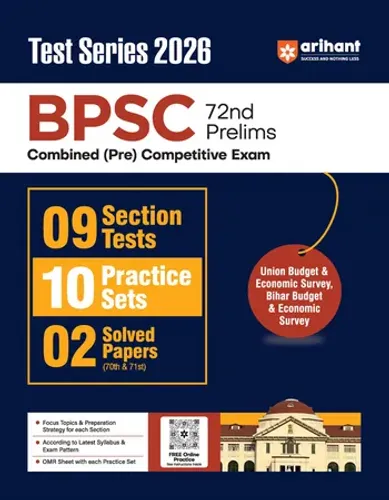 72nd BPSC Prelims Exam 2026 Test Series | 9 Section Tests, 10 Practice Sets & 2 Solved Papers | OMR Sheet with Each Set | Focus Topics & Exam Strategy