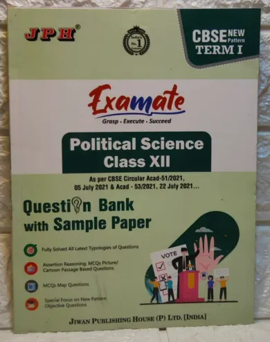 JPH Class 12 Examate Political ScienceTerm 1 Question Bank With Sample Paper With MCQs Objective Questions As Per CBSE