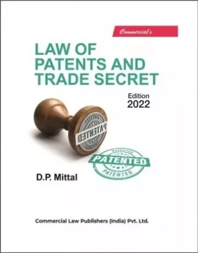 Law Of Patents And Trade Secret