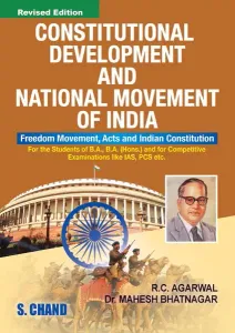 Constitutional Development and National Movemen in India