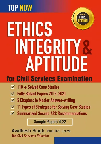 Ethics, Integrity & Aptitude for Civil Services Examination Third Edition: Includes fully-solved papers 