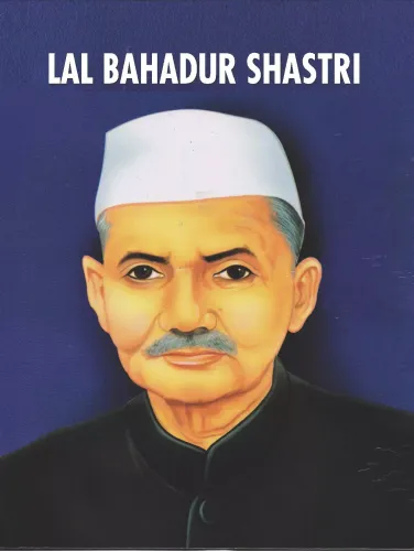 Lal Bahadur Shastri