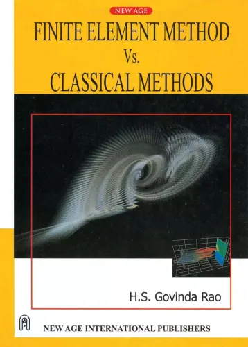 Finite Element Methods vs. Classical Methods