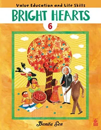 Bright Hearts - Class 6 (2018-19 Session): Value Education And Life Science 