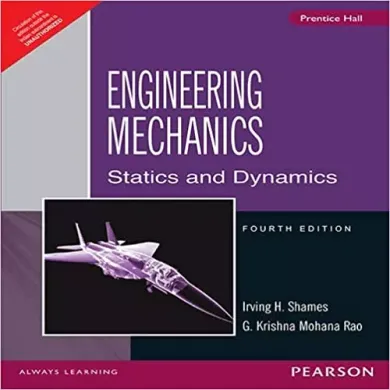 Engineering Mechanics Statics and Dynamics