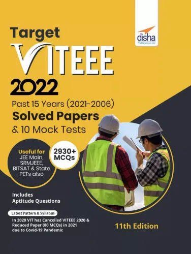 Target VITEEE 2022 - Past 15 Years (2021 - 2006) Solved Papers & 10 Mock Tests 11th Edition