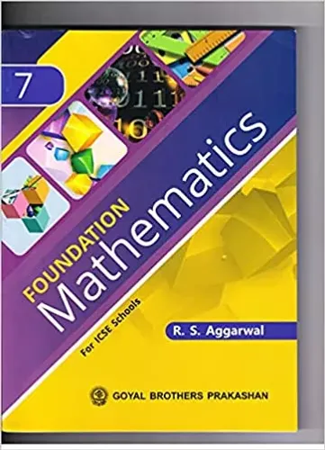 Foundation Mathematics For ICSE Schools 7 Paperback – 1 January 2021