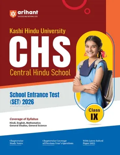 CHS (Central Hindu School) School Entrance Test (SET) 2026 – Class IX | Chapterwise Notes, MCQs, Model & Solved Paper | Based on Latest Syllabus