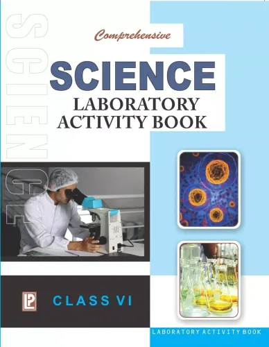 Comprehensive Science Laboratory Activity Book Class 6