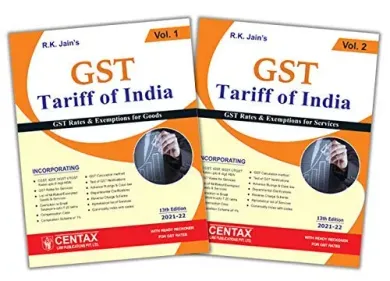 R.K. Jain’s GST Tariff of India (Set of 2 Volumes)