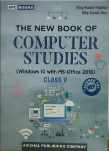 The New Book Of Computer Studies Class - 5