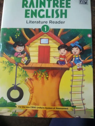 Raintree English Literature Reader - Class 1