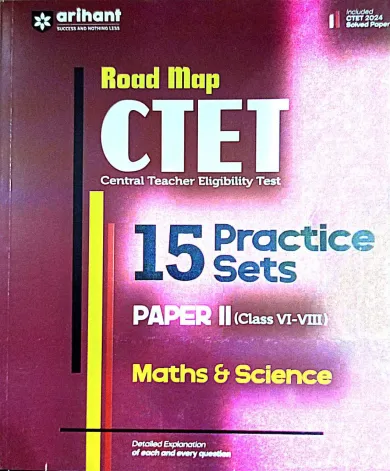 Road Map Ctet Math & Sci 15 Practice Sets Paper-2 (6-8)