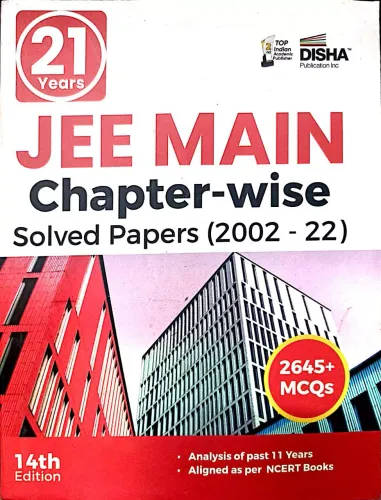 21 Year Jee Main Chapter Wise Solved Papers 2645+mcqs