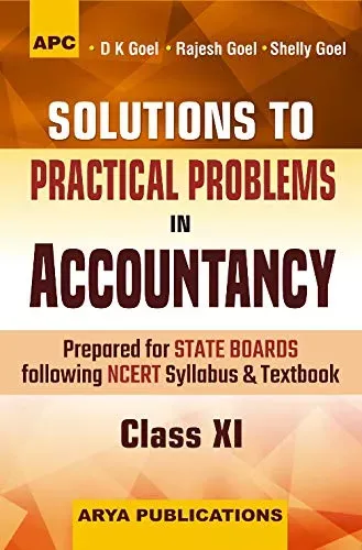 Solutions to Practical Problems in Accountancy, Class11