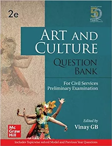 Art and Culture Question Bank For Civil Services Preliminary Examination | Second Edition