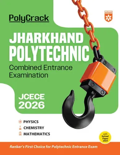 Jharkhand Polytechnic Combined Entrance Examination 2026 Poly Crack | With Latest Solved Paper 2025