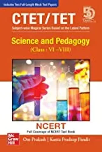 Science and Pedagogy For CTET/TET| For Class : VI-VIII | Full Coverage of NCERT Textbook | CTET Paper 2